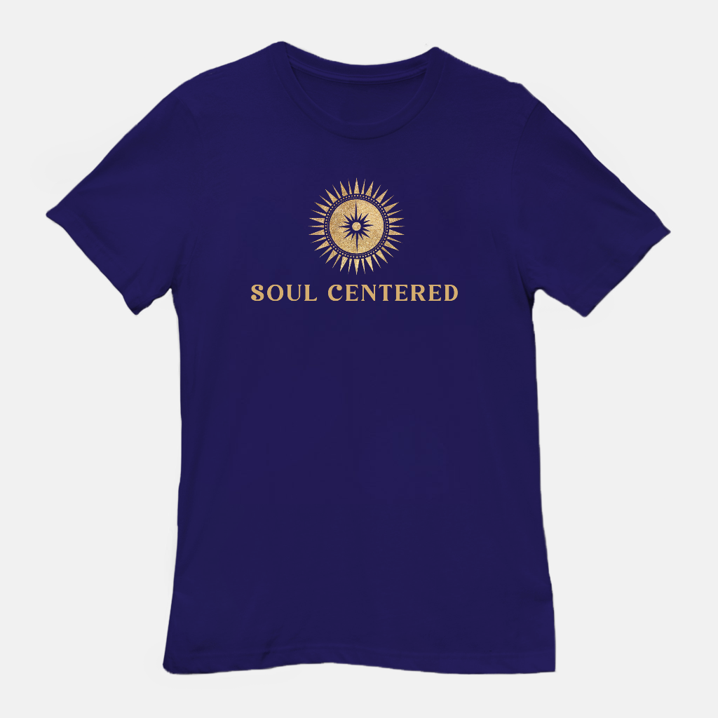 Soul Centered (Bella Canvas Unisex Tee)