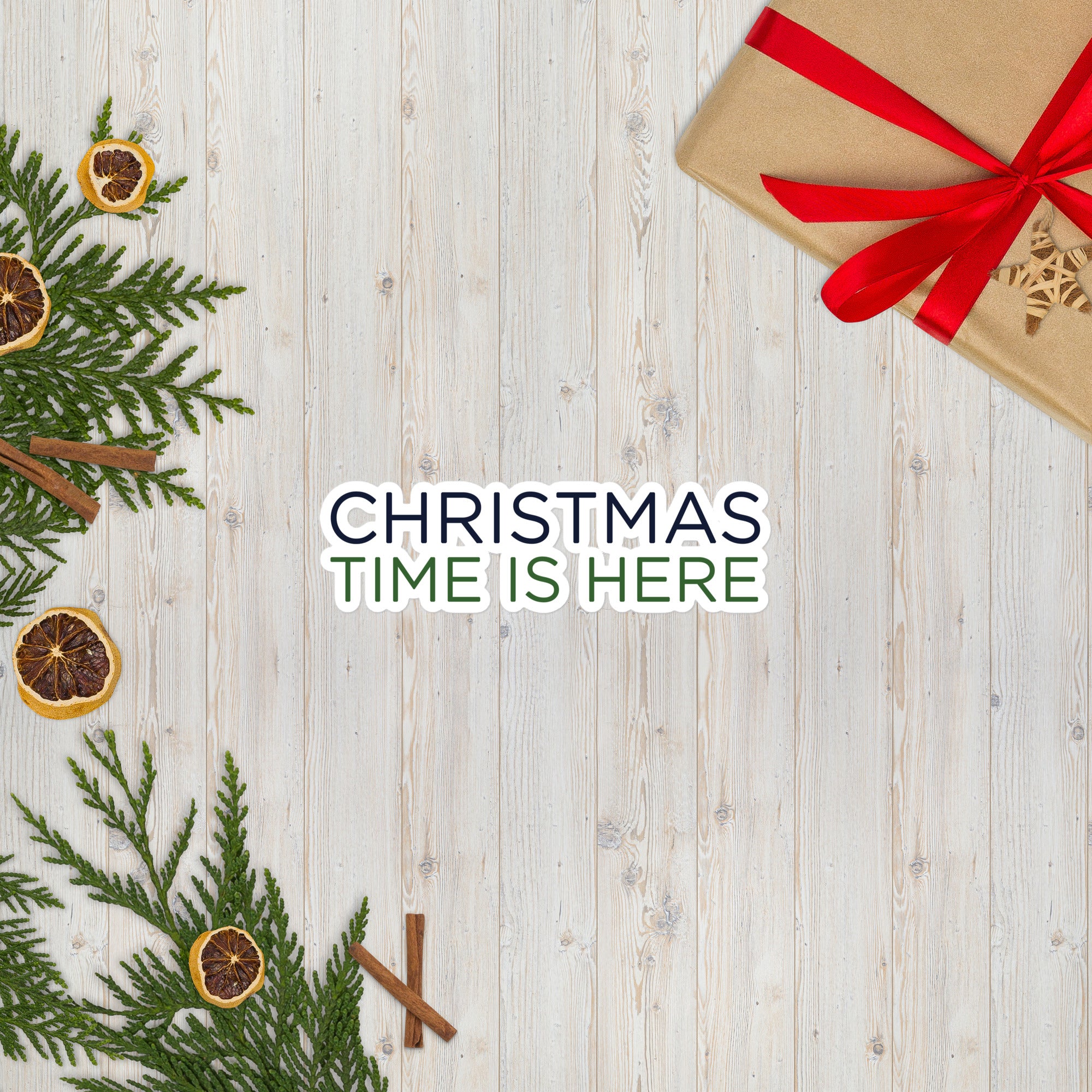 Christmas Time is Here Stickers