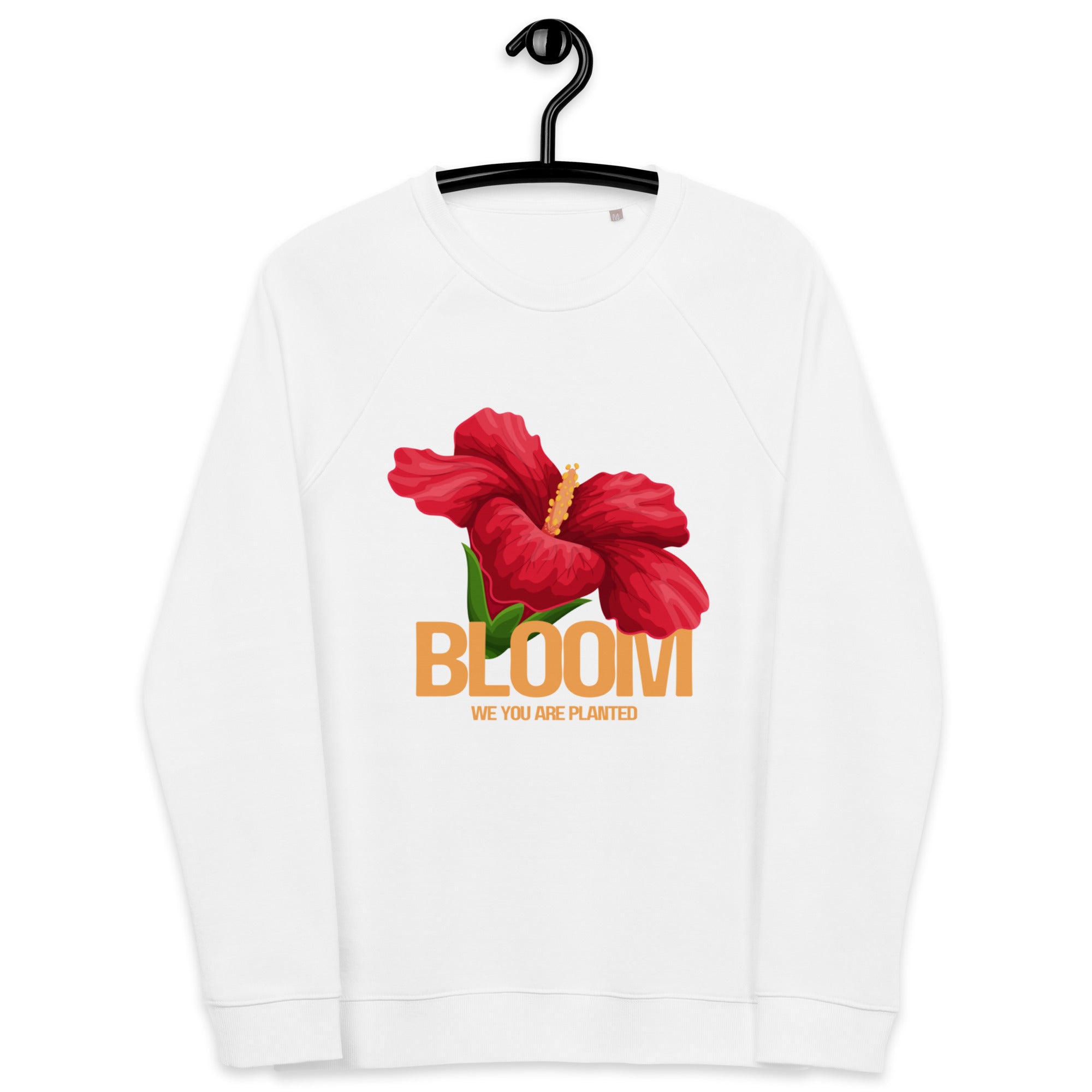 BLOOM Organic Sweatshirt (unisex)